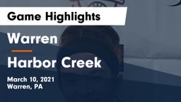 Warren  vs Harbor Creek  Game Highlights - March 10, 2021