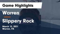 Warren  vs Slippery Rock  Game Highlights - March 13, 2021