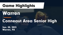 Warren  vs Conneaut Area Senior High Game Highlights - Jan. 30, 2023
