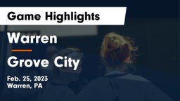 Warren  vs Grove City  Game Highlights - Feb. 25, 2023