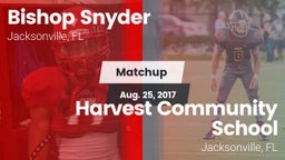 Matchup: Bishop Snyder High vs. Harvest Community School 2017
