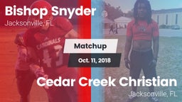 Matchup: Bishop Snyder High vs. Cedar Creek Christian  2018