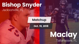 Matchup: Bishop Snyder High vs. Maclay  2018