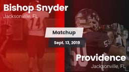 Matchup: Bishop Snyder High vs. Providence  2019