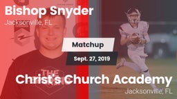 Matchup: Bishop Snyder High vs. Christ's Church Academy 2019