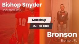 Matchup: Bishop Snyder High vs. Bronson  2020