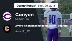 Recap: Canyon  vs. Amarillo Independent School District- Caprock  2018