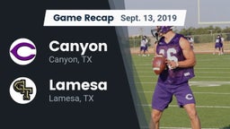 Recap: Canyon  vs. Lamesa  2019
