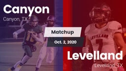 Matchup: Canyon  vs. Levelland  2020