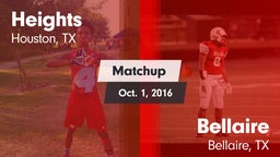 Matchup: Heights  vs. Bellaire  2016