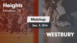 Matchup: Heights  vs. WESTBURY 2016