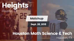 Matchup: Heights  vs. Houston Math Science & Tech  2018