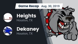 Recap: Heights  vs. Dekaney  2019