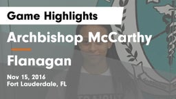 Archbishop McCarthy  vs Flanagan Game Highlights - Nov 15, 2016