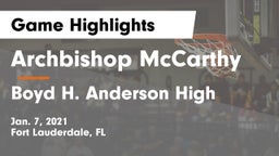 Archbishop McCarthy  vs Boyd H. Anderson High Game Highlights - Jan. 7, 2021
