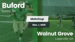 Matchup: Buford  vs. Walnut Grove  2019