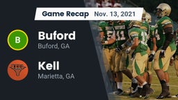 Recap: Buford  vs. Kell  2021