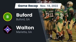 Recap: Buford  vs. Walton  2022