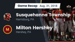 Recap: Susquehanna Township  vs. Milton Hershey  2018