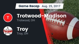 Recap: Trotwood-Madison  vs. Troy  2017