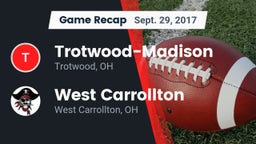 Recap: Trotwood-Madison  vs. West Carrollton  2017