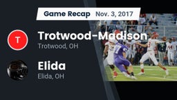 Recap: Trotwood-Madison  vs. Elida  2017