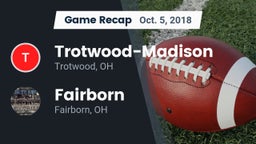 Recap: Trotwood-Madison  vs. Fairborn 2018