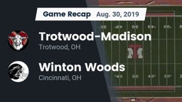 Recap: Trotwood-Madison  vs. Winton Woods  2019