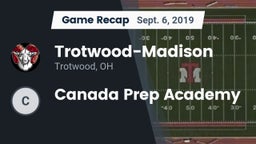 Recap: Trotwood-Madison  vs. Canada Prep Academy 2019