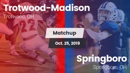 Matchup: Trotwood-Madison vs. Springboro  2019