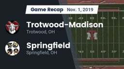Recap: Trotwood-Madison  vs. Springfield  2019