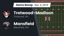 Recap: Trotwood-Madison  vs. Mansfield  2019
