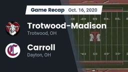 Recap: Trotwood-Madison  vs. Carroll  2020