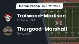 Recap: Trotwood-Madison  vs. Thurgood-Marshall  2021