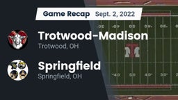 Recap: Trotwood-Madison  vs. Springfield  2022