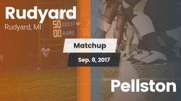 Matchup: Rudyard  vs. Pellston  2017