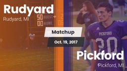 Matchup: Rudyard  vs. Pickford  2017
