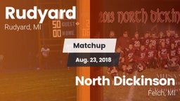 Matchup: Rudyard  vs. North Dickinson  2018