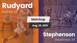 Matchup: Rudyard  vs. Stephenson  2019