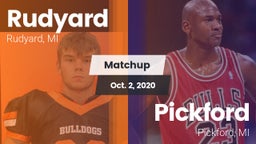Matchup: Rudyard  vs. Pickford  2020