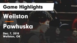Wellston  vs Pawhuska  Game Highlights - Dec. 7, 2018