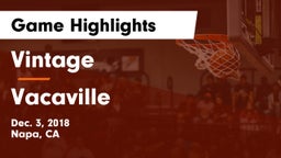 Vintage  vs Vacaville  Game Highlights - Dec. 3, 2018