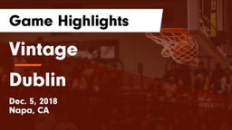 Vintage  vs Dublin  Game Highlights - Dec. 5, 2018