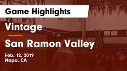 Vintage  vs San Ramon Valley Game Highlights - Feb. 12, 2019