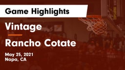 Vintage  vs Rancho Cotate  Game Highlights - May 25, 2021