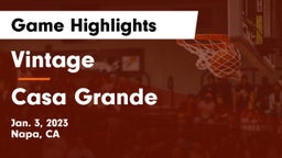 Vintage  vs Casa Grande  Game Highlights - Jan. 3, 2023