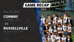 Recap: Conway  vs. Russellville  2016