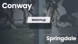 Matchup: Conway  vs. Springdale  2016