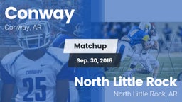 Matchup: Conway  vs. North Little Rock  2016