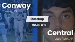 Matchup: Conway  vs. Central  2016